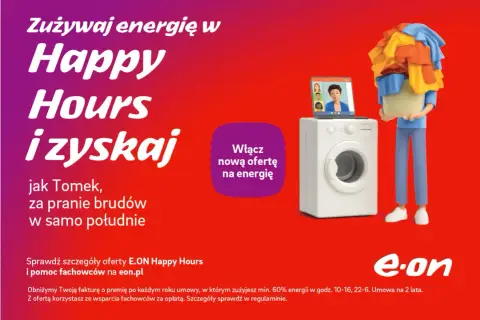 E.ON Happy Hours: Tomek pierze w południe, zyskując na energii. Sprawdź eon.pl, by poznać korzystną eon cena za kwh.