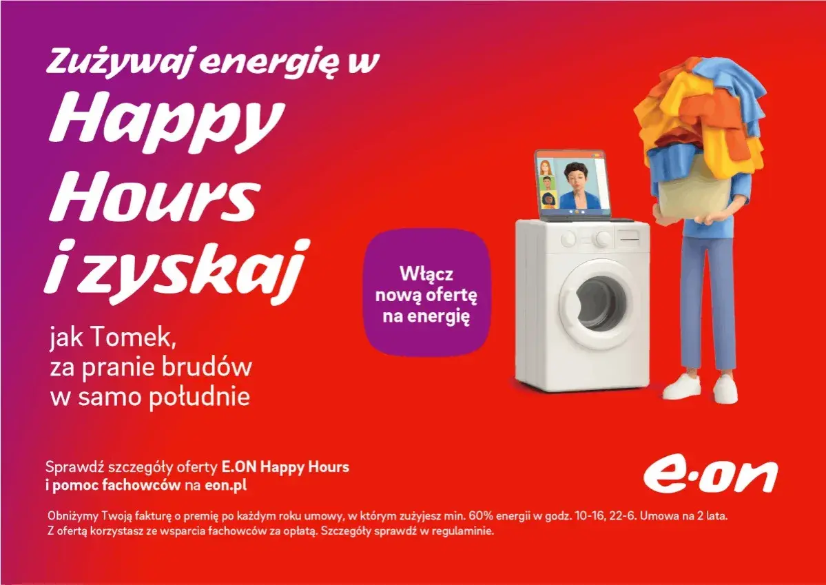 E.ON Happy Hours: Tomek pierze w południe, zyskując na energii. Sprawdź eon.pl, by poznać korzystną eon cena za kwh.